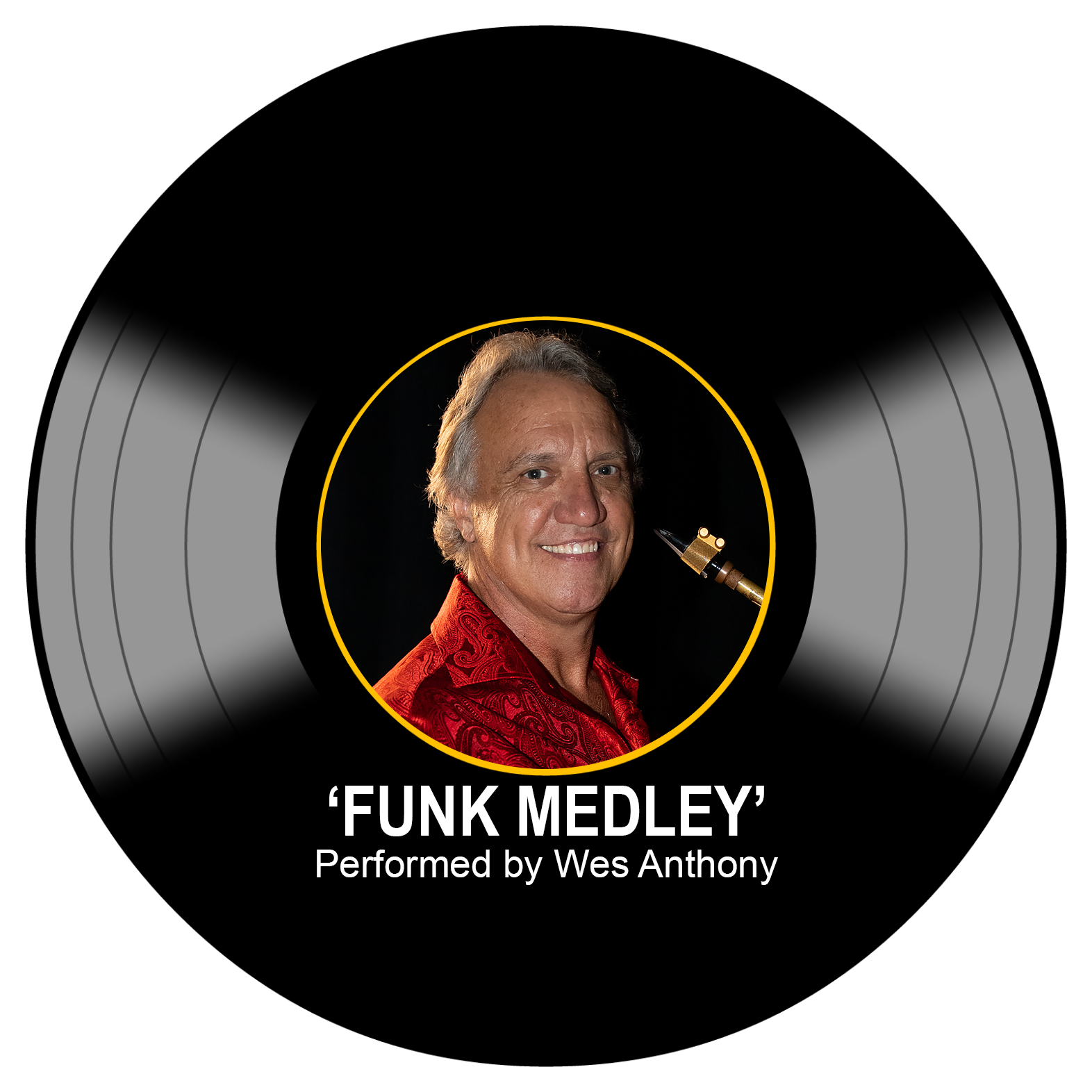 Funk Medley - Performed by Wes Anthony